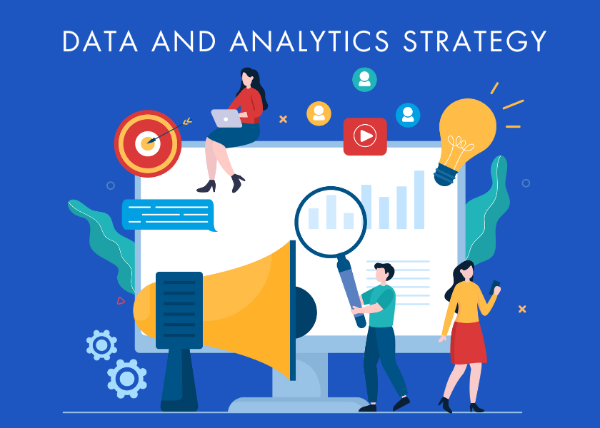 Data and Analytics strategy