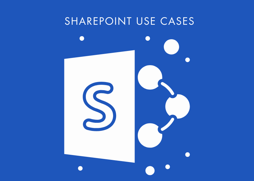 SHAREPOINT USESCASES