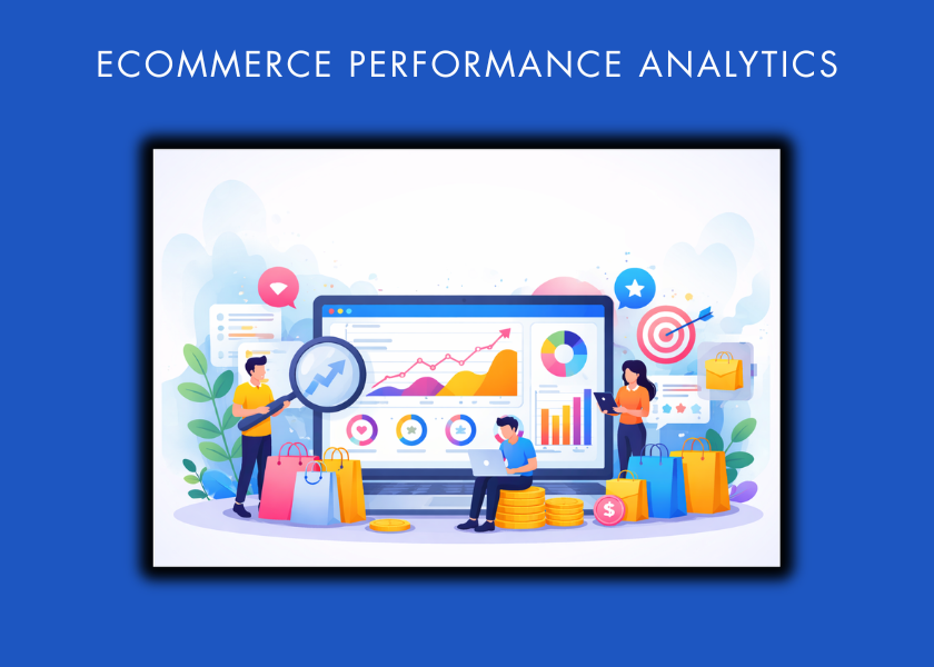 Ecommerce Performance Analytics: Dashboards That Drive Growth